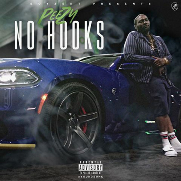 Peezy - No Hooks 